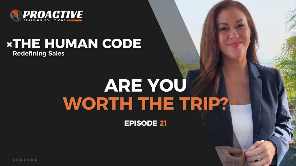 Proactive Training Solutions automotive sales training video — Are You Worth the Trip?